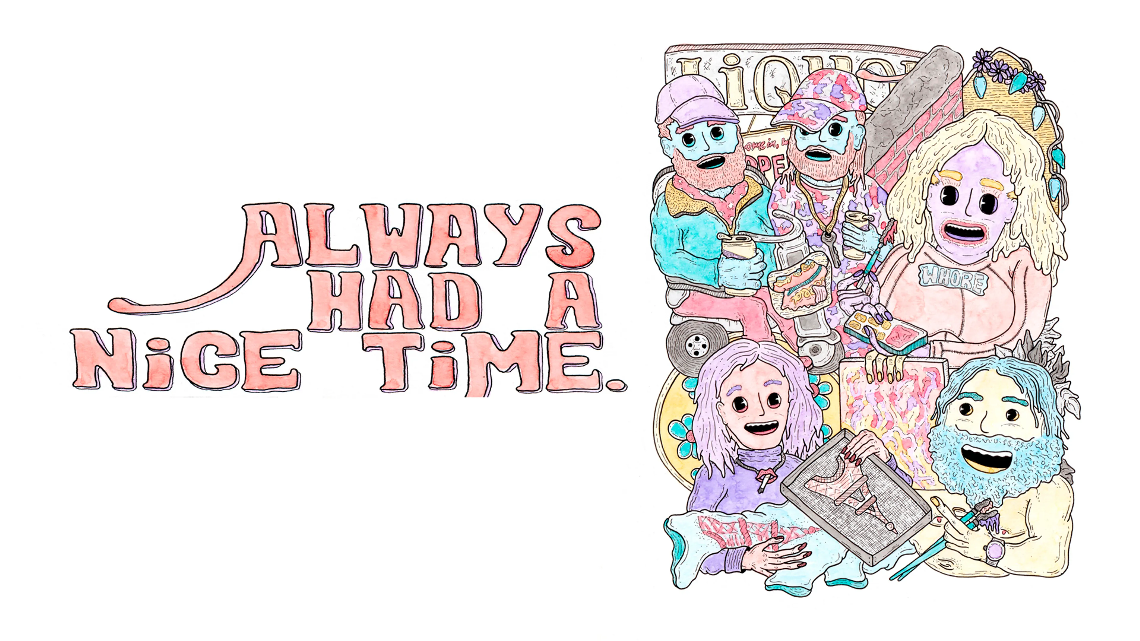 Always Had a Nice Time poster